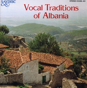 CD Shop - VARIOUS VOCAL TRADITIONS OF ALBAN