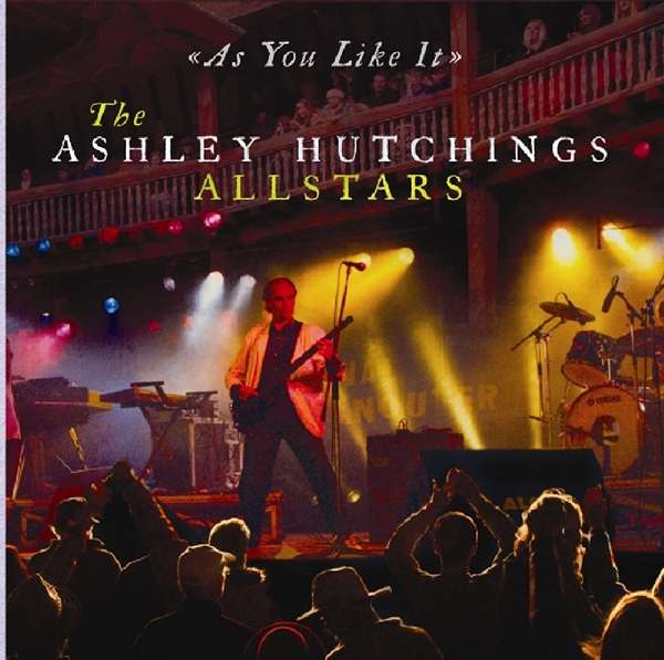 CD Shop - ASHLEY HUTCHINGS ALL STARS AS YOU LIKE IT