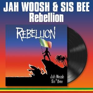 CD Shop - JAH WOOSH,SIS BEE REBELLION