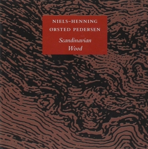 CD Shop - NIELS-HENNING ORSTED PEDERSEN SCANDINAVIAN WOOD