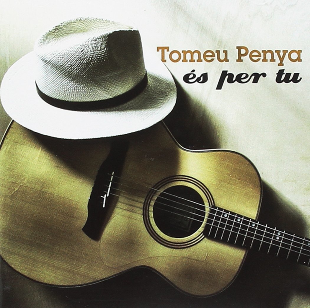CD Shop - TOMEU PENYA ES PER TU