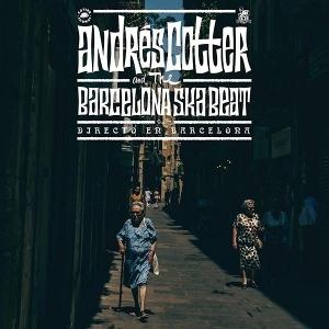 CD Shop - ANDRES COTTER,THE BARCELONA SKA BEAT DIRECTO EN BARCELONA