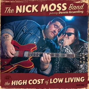 CD Shop - NICK -BAND- MOSS HIGH COST OF LOW LIVING