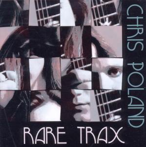 CD Shop - CHRIS POLAND RARE TRAX