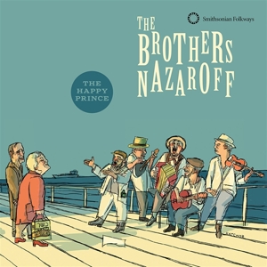 CD Shop - THE BROTHERS NAZAROFF HAPPY PRINCE