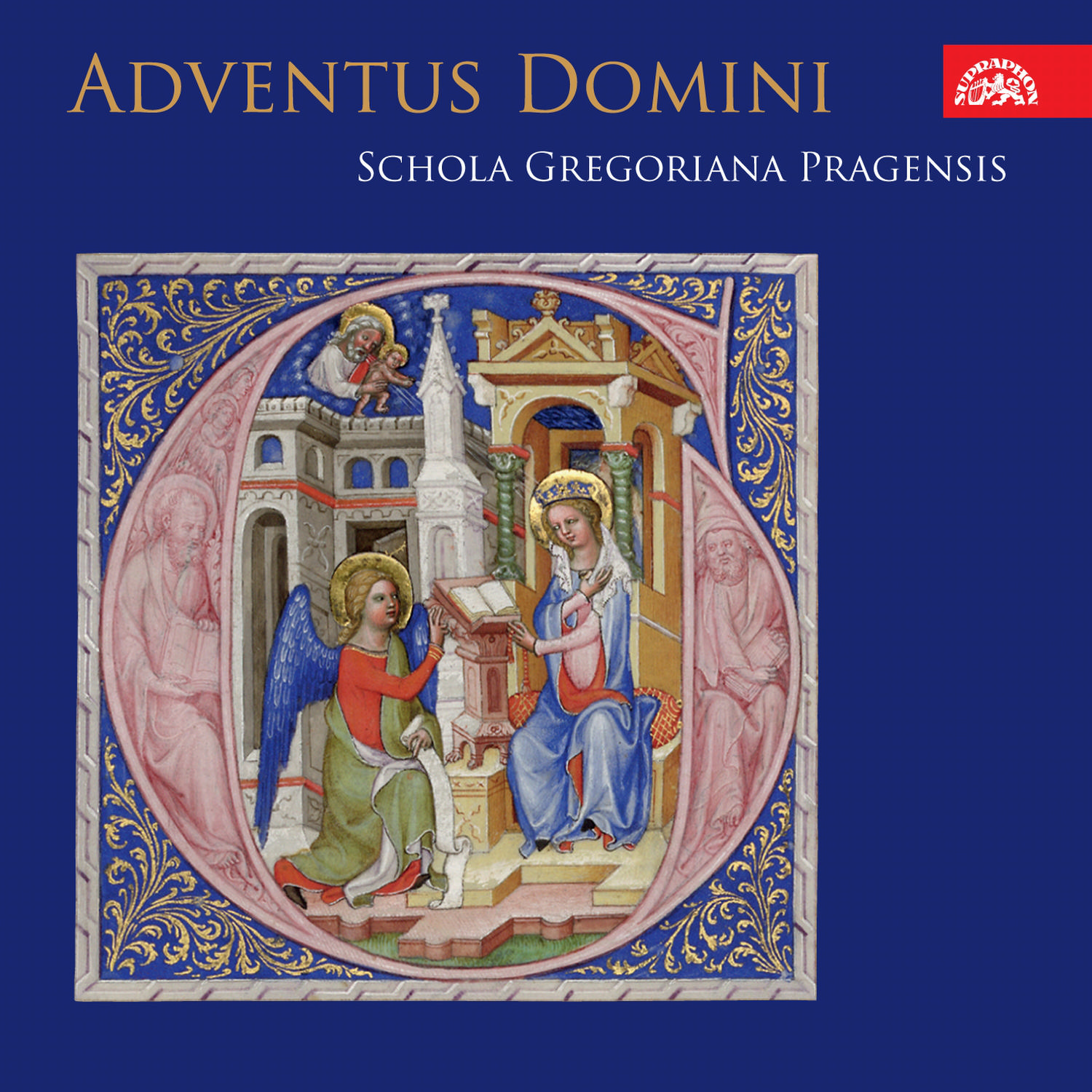 CD Shop - SCHOLA GREGORIANA PRAGENSIS ADVENTUS DOMINI. ADVENTNI MSE RORATE V CESKYCH KANCIONALECH 15.-16.STOL