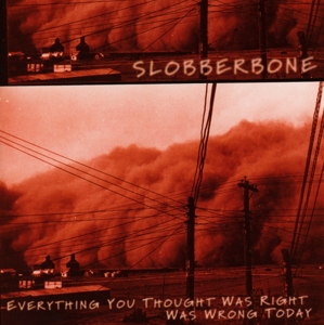CD Shop - SLOBBERBONE EVERYTHING YOU THOUGHT...