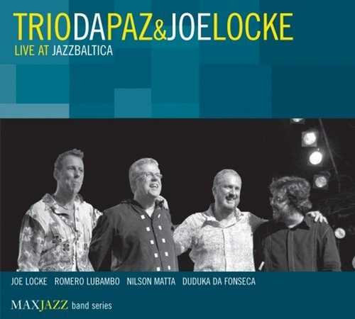 CD Shop - JOE LOCKE,TRIO DA PAZ LIVE AT JAZZBALTICA