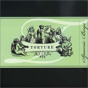 CD Shop - SPANIC BOYS TORTURE