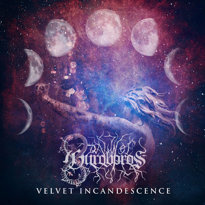 CD Shop - DAWN OF OUROBOROS VELVET INCANDESCENCE