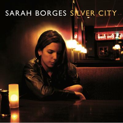 CD Shop - SARAH BORGES SILVER CITY