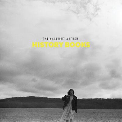 CD Shop - GASLIGHT ANTHEM, THE HISTORY BOOKS BLA