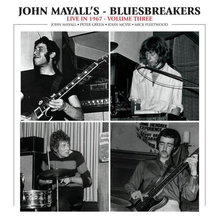 CD Shop - JOHN & THE BLUESBREAKE MAYALL LIVE IN 1967 VOLUME 3