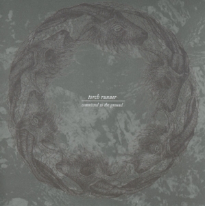 CD Shop - TORCH RUNNER COMMITTED TO THE GROUND