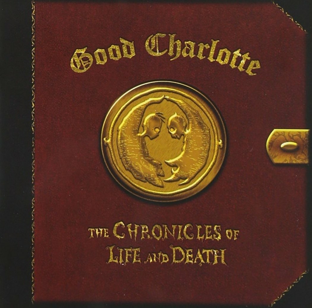 CD Shop - GOOD CHARLOTTE CHRONICLES OF LIFE AND...