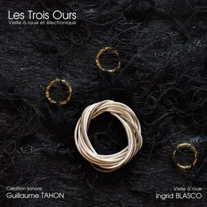 CD Shop - INGRID BLASCO LES TROIS OURS