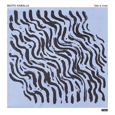 CD Shop - MUITO KABALLA LIKE A RIVER