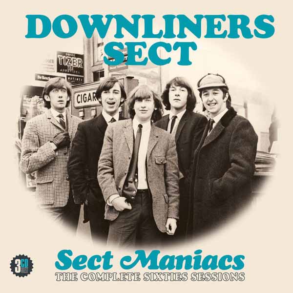 CD Shop - DOWNLINERS SECT SECT MANIACS: THE COMP...