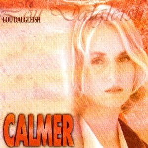 CD Shop - LOU DALGLEISH CALMER