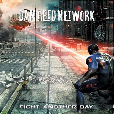 CD Shop - DAN REED NETWORK FIGHT ANOTHER DAY