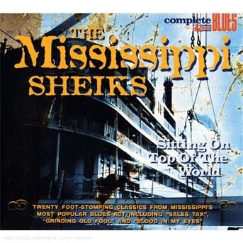 CD Shop - MISSISSIPPI SHEIKS SITTING ON TOP OF THE ...