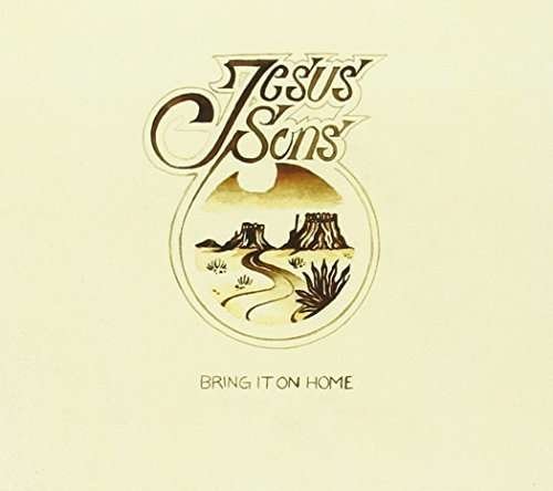 CD Shop - JESUS SONS BRING IT ON HOME