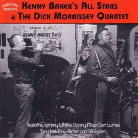 CD Shop - KENNY BAKER ALL STARS & THE DICK MORRISSEY QUARTET DICK MORRISSEY QUARTET