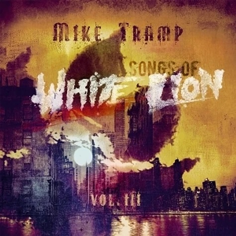 CD Shop - MIKE TRAMP Songs Of White Lion Vol. III
