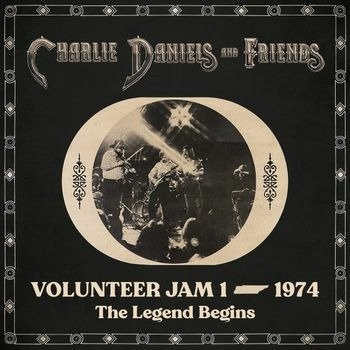 CD Shop - CHARLIE & FRIENDS DANIELS VOLUNTEER JAM 1 - 1974...