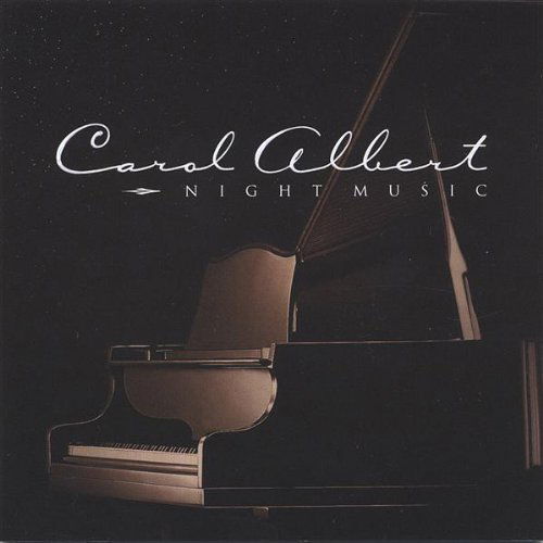 CD Shop - CAROL ALBERT NIGHT MUSIC