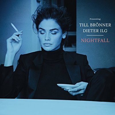 CD Shop - TILL BRöNNER,DIETER ILG NIGHTFALL
