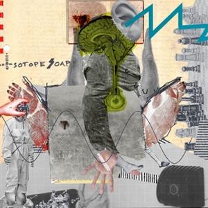 CD Shop - ISOTOPE SOAP IN NEED OF SYSTEMATIC..