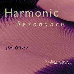 CD Shop - JIM OLIVER HARMONIC RESONANCE