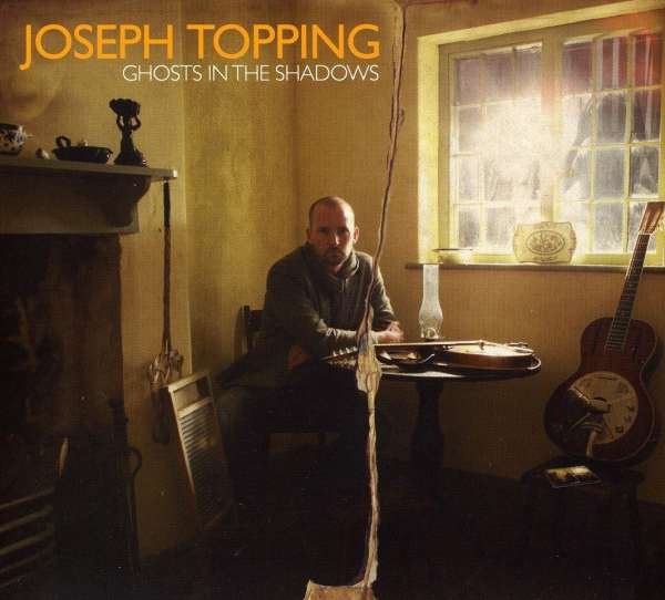 CD Shop - JOSEPH TOPPING GHOSTS IN THE SHADOW