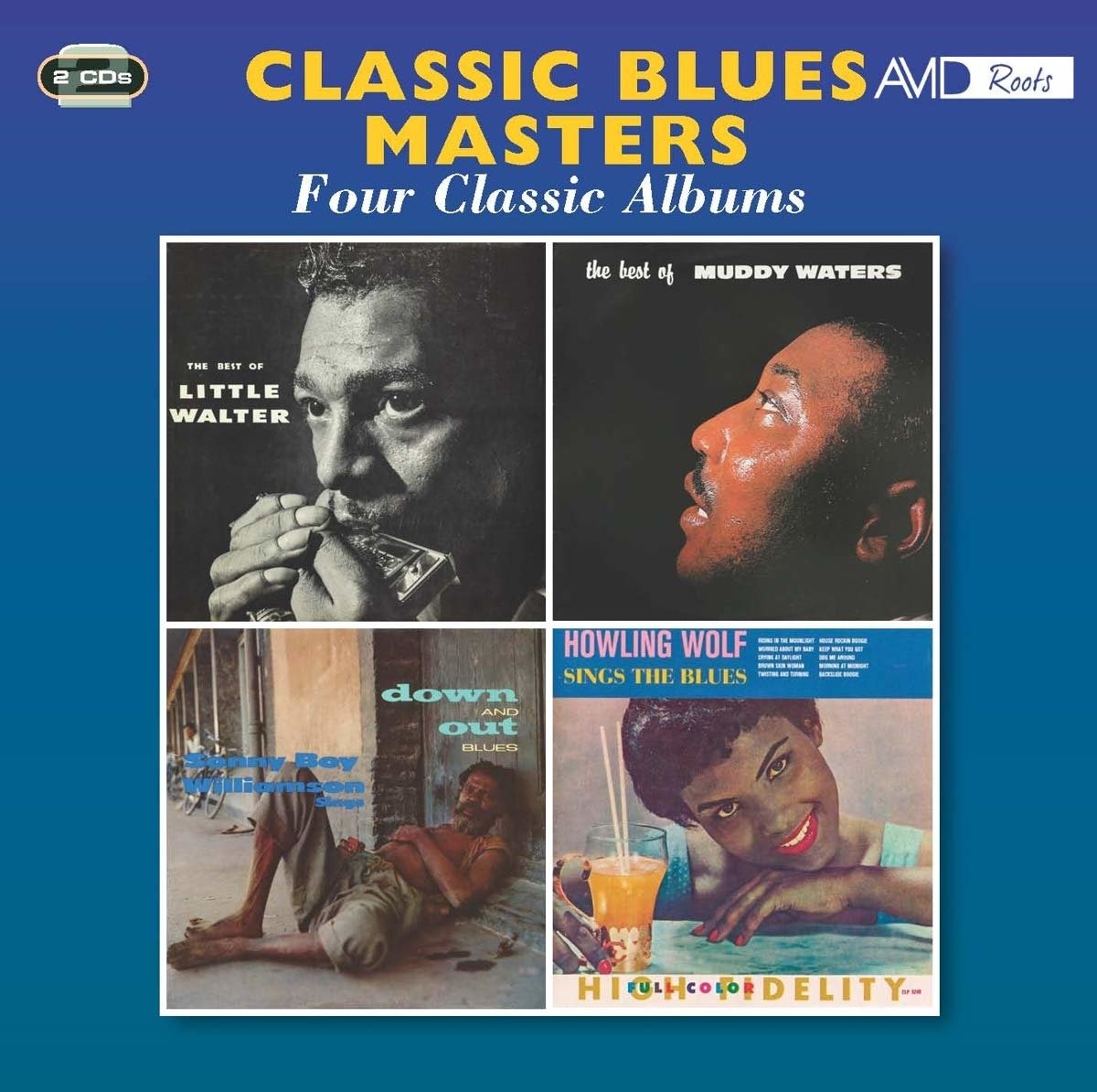 CD Shop - LITTLE WALTER, MUDDY WATERS, SONNY BOY WILLIAMSON & HOWLIN\