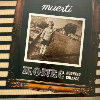CD Shop - MUERTI KONEC HODNYHO CHLAPCE