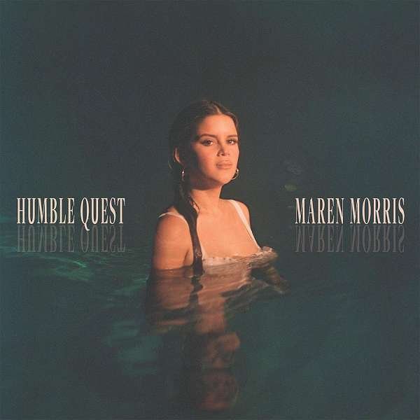 CD Shop - MAREN MORRIS HUMBLE QUEST