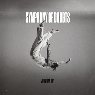 CD Shop - JONATHAN ROY SYMPHONY OF DOUBTS