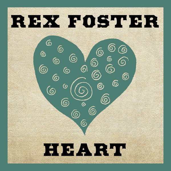 CD Shop - REX FOSTER HEART