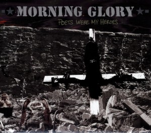 CD Shop - MORNING GLORY POETS WERE MY HEROES