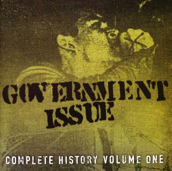 CD Shop - GOVERNMENT ISSUE COMPLETE HISTORY VOL. 1
