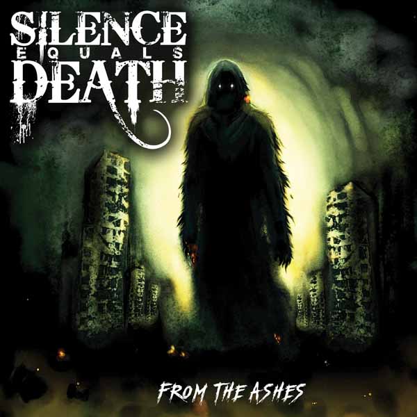CD Shop - SILENCE EQUALS DEATH FROM THE ASHES