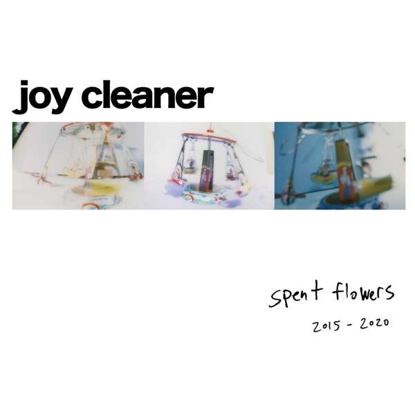 CD Shop - JOY CLEANER SPENT FLOWERS