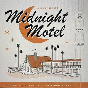 CD Shop - JARED HART MIDNIGHT MOTEL