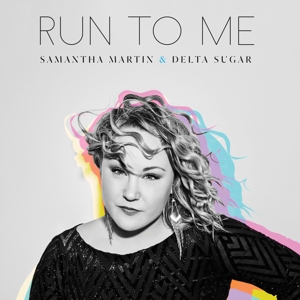 CD Shop - MARTIN, SAMANTHA & DELTA RUN TO ME