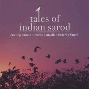 CD Shop - PRADEEP BAROT TALES OF INDIAN SAROD