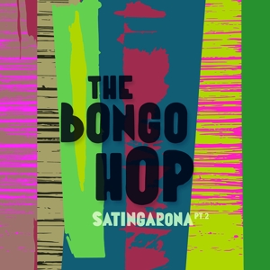 CD Shop - THE BONGO HOP SATINGARONA PART 2