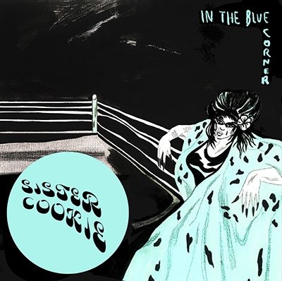 CD Shop - SISTER COOKIE IN THE BLUE CORNER (DU...