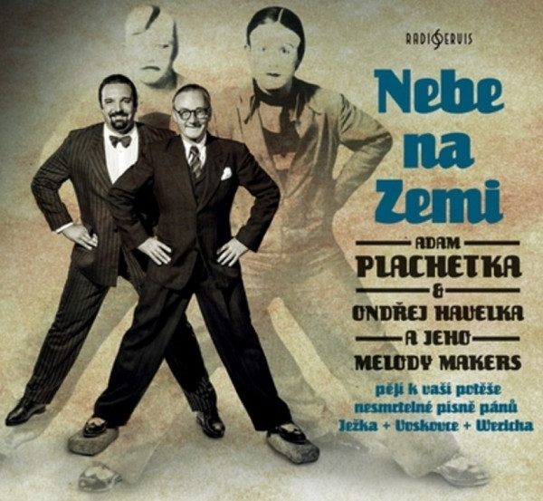 CD Shop - PLACHETKA ADAM & ONDREJ HAVELKA NEBE NA ZEMI