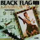 CD Shop - BLACK FLAG ANNIHILATE THIS WEEK